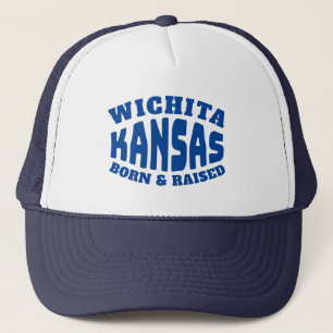 Gorra De Camionero Wichita Kansas nació y creció
