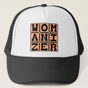 Gorra De Camionero Womanizer, chauvinista masculino
