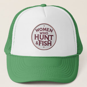 Gorra De Camionero Women Who Hunt & Fish – Embroidered Trucker Hat