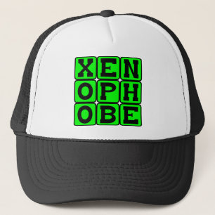 Gorra De Camionero Xenófobo, miedo a lo extranjero