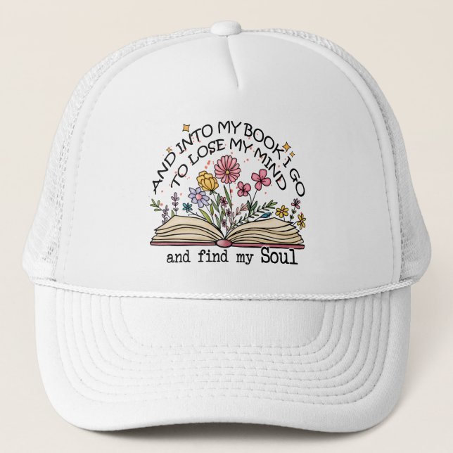 Gorra De Camionero Y En Mi Libro Voy - Amante De Los Libros Florales (Anverso)