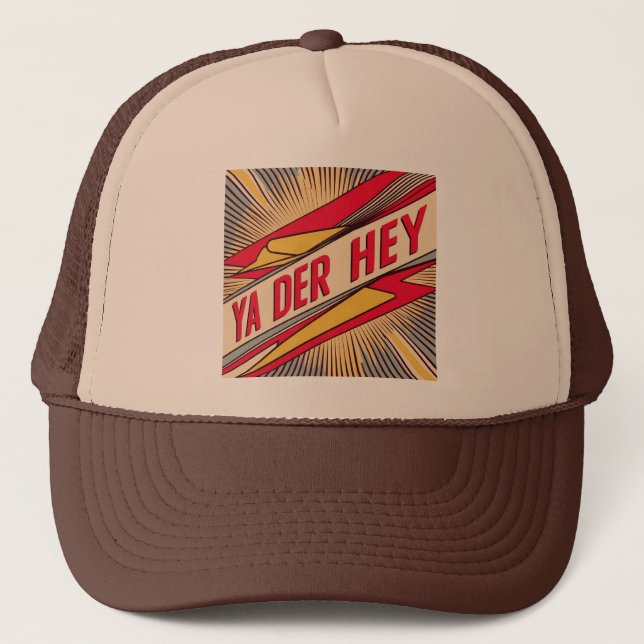 Gorra De Camionero Ya Der Hey (jerga de Wisconsin) (Anverso)