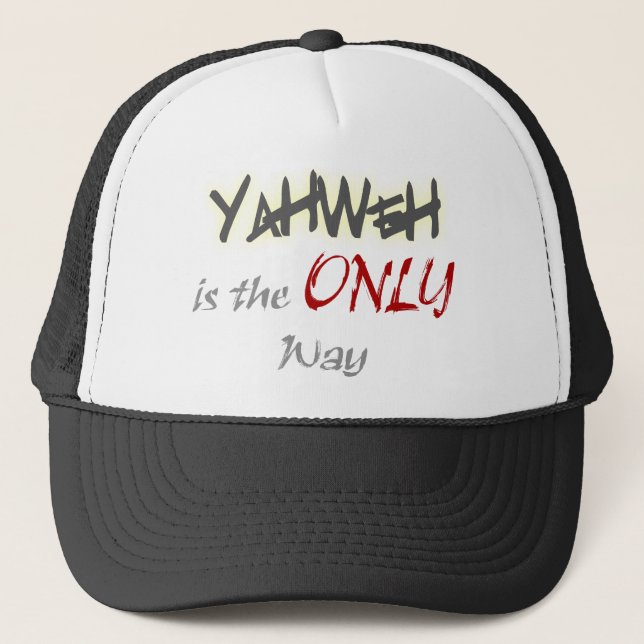 Gorra De Camionero YahWeh la única manera religiosa (Anverso)
