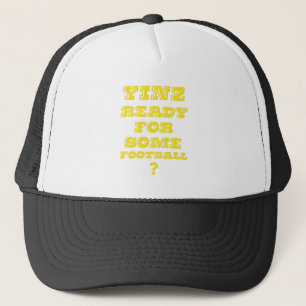Gorra De Camionero Yinz listo para un cierto fútbol