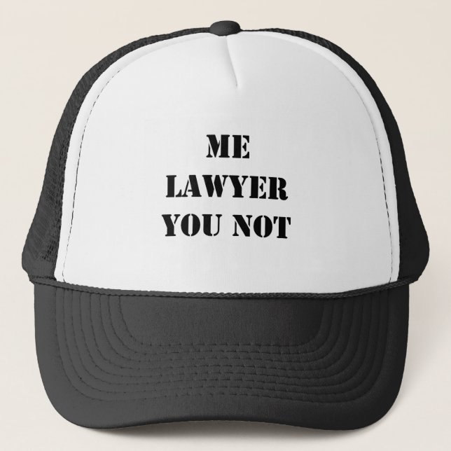 GORRA DE CAMIONERO YO ABOGADO USTED NO (Anverso)