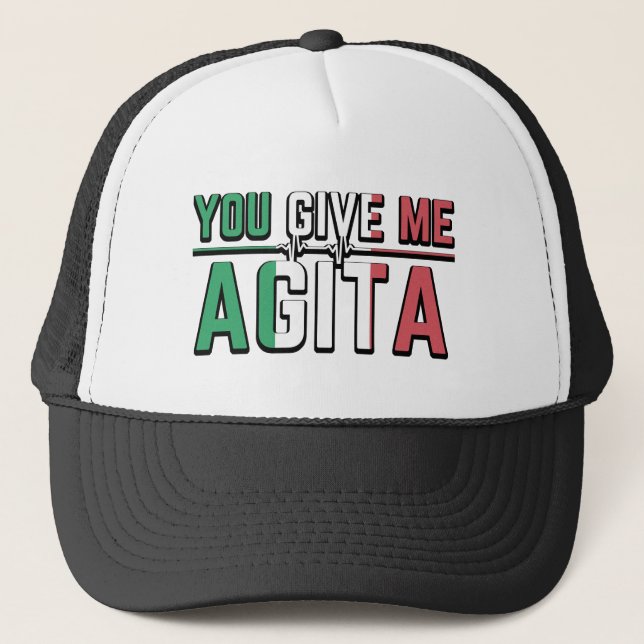 Gorra De Camionero You Give Me Agita｜Stunad And Agita Humor Gifts  (Anverso)