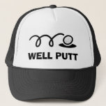 Gorra de golf divertido | pozo<br><div class="desc">Gorra de golf divertido | bueno putt. Idea de regalo deportivo para golfistas hombres y mujeres. Diseño de bolas y agujeros de golf en blanco y negro. Humor de golf.</div>