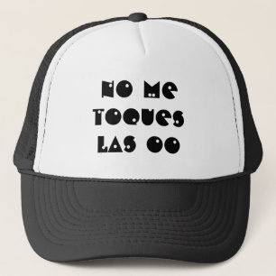 Gorra "no me toques las oo" frase personalizada