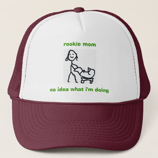 Gorra novato de la mamá - ninguna idea qué estoy (Anverso)