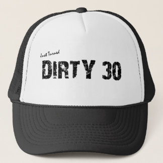Gorra sucio del camionero de 30 cumpleaños