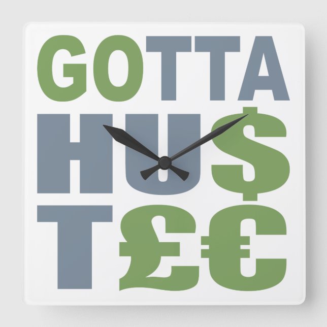GOTTA HUSTLE / HU$T£ reloj de pared de personaliza (Anverso)