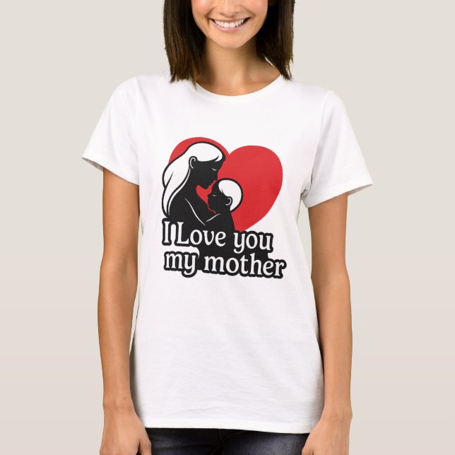 GOZZAL – Camiseta "Te quiero mamá" – Unisex / (Anverso)
