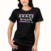 Grace Yourself Camisa Inspiradora para las mujeres