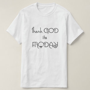 Gracias a Dios es Viernes - Camiseta de peinado