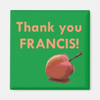 ¡Gracias, Francis! Imán