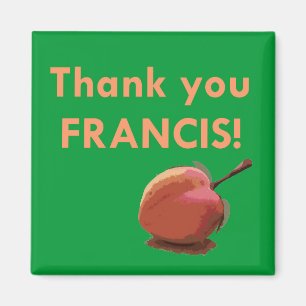 ¡Gracias Francisco! Imán