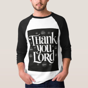 Gracias, Lord T-Shirt - camiseta Inspiradora