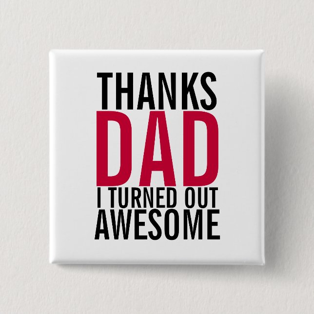 Gracias Papá, Averigüé El Increíble Botón Del Día  (Anverso)