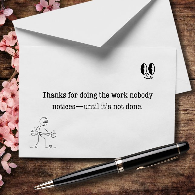 Gracias por el Trabajo que Nadie Nota (Keeping everything running… without the credit.)