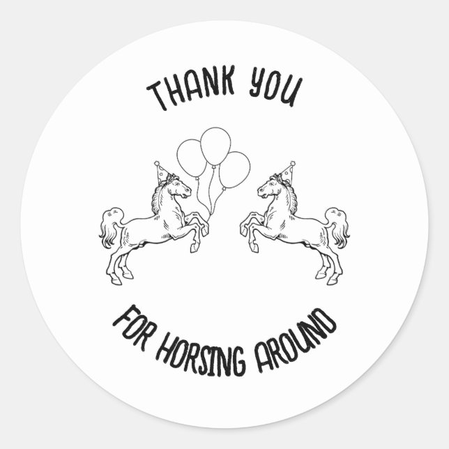 Gracias Por Hacer Caballos Alrededor Del Pegatina (Anverso)