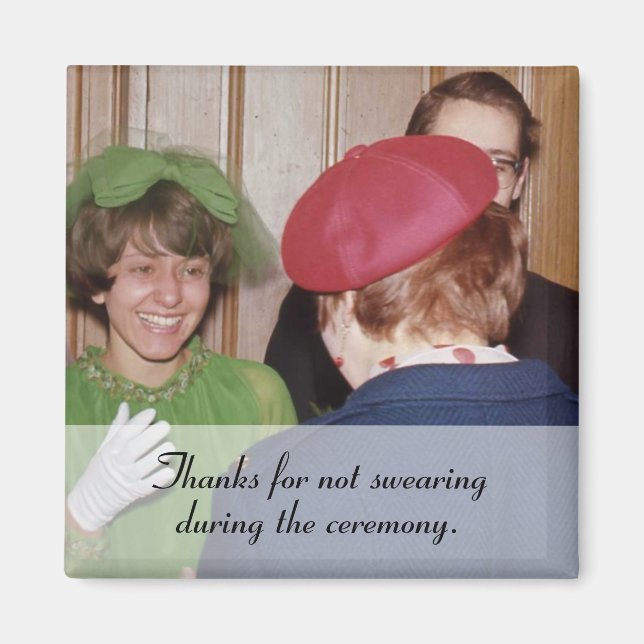 "Gracias por no jurar" imán (Frente)