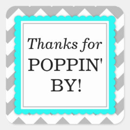 Gracias por Poppin' por pegatina cuadrado - Chevro