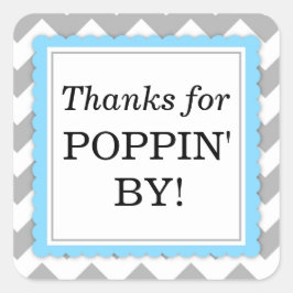 Gracias por Poppin' por pegatina cuadrado - Chevro