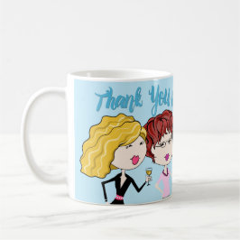 Gracias por ser una taza de café del amigo