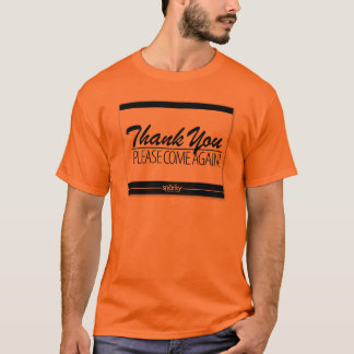 Gracias vienen por favor otra vez camiseta