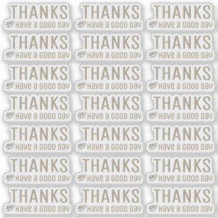 Gracias y tener un buen día Pegatinas transparent