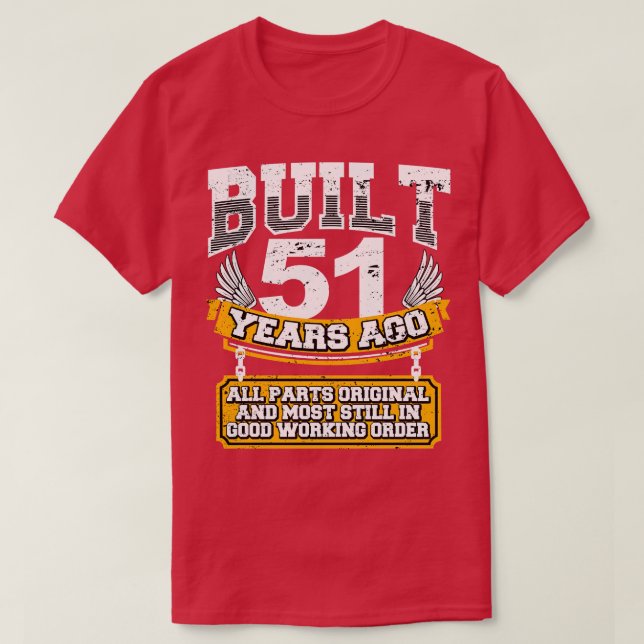 Graciosa 51ª camiseta de cumpleaños construida 51  (Diseño del anverso)