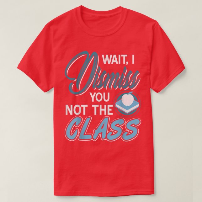 Graciosa Camisa De Maestra Que Desestimo, No La Cl (Diseño del anverso)
