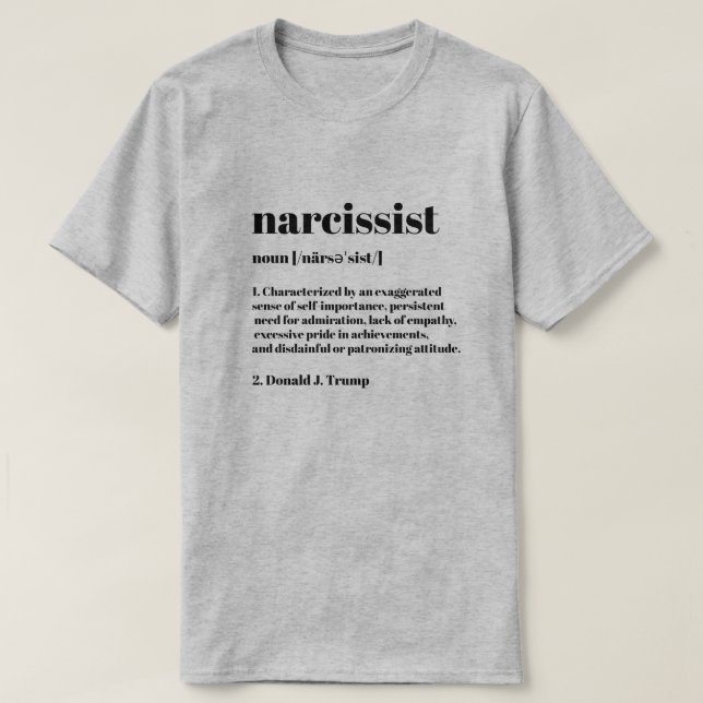 Graciosa camiseta anti-Trump de definición narcisi (Diseño del anverso)
