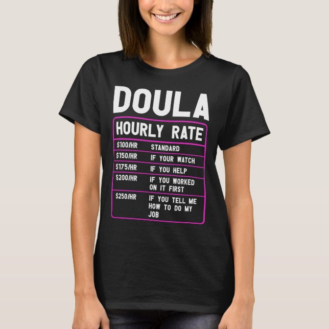 Graciosa camiseta con tarifa horaria Doula (Anverso)