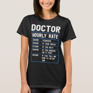 Graciosa camiseta con tarifa horaria Médica