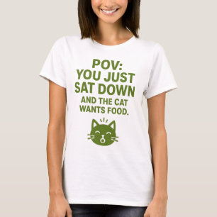 Graciosa camiseta de Cat POV - "Esta es la camiset