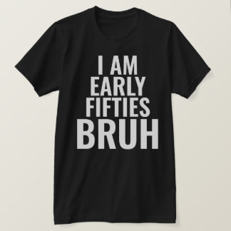 Graciosa camiseta de cumpleaños número 50