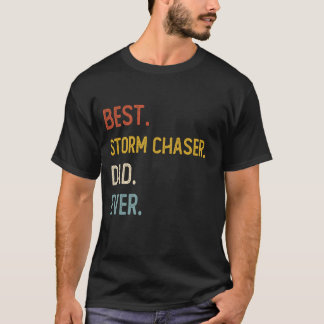 Graciosa camiseta de papá mejor tormenta Chaser Da