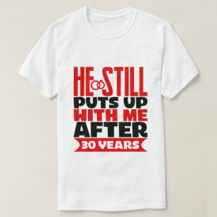 graciosa camiseta del 30° aniversario de la esposa