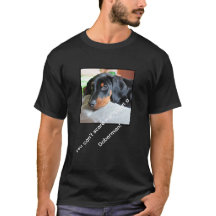 Graciosa camiseta Doberman con eslogan