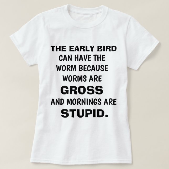 Graciosa camiseta "THE EARLY BIRD" (Diseño del anverso)