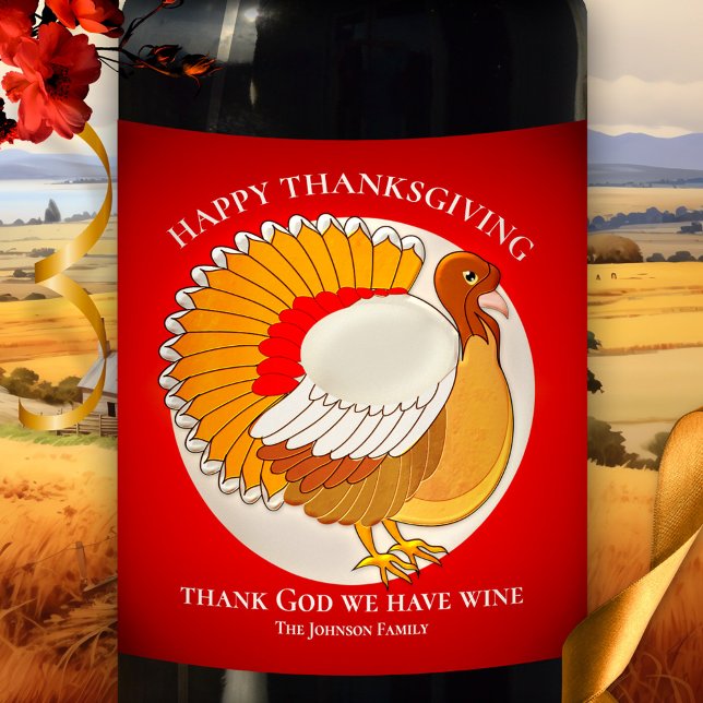 Graciosa etiqueta de vino personalizada del Día de (Wine label featuring a colorful image of a turkey with your own (funny) texts.)