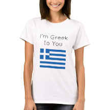 Graciosa soy griega para ti camiseta