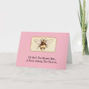 Graciosa tarjeta de cumpleaños Bossy Queen Bee