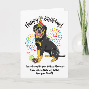 Graciosa tarjeta de cumpleaños de Rottweiler Dog