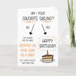Graciosa tarjeta de cumpleaños favorita para herma