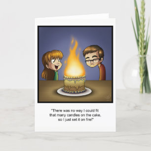 Graciosa tarjeta de cumpleaños - "Pastel en llamas