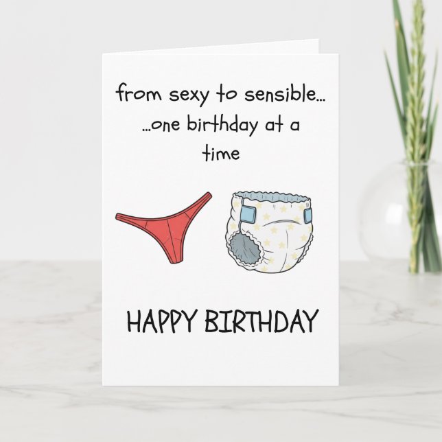 Graciosa tarjeta de cumpleaños - Thong to Nappy (Anverso)