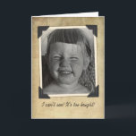 Graciosa tarjeta de cumpleaños vintage<br><div class="desc">Este soy yo de niño en los años 50. Me alegro de tener un mejor peluquero ahora. Jajaja. Carta vintage divertida de una niña pequeña con la cara rascada. Obviamente ella (quiero decir, yo) estaba mirando una tarta de cumpleaños con demasiadas velas en ella. O tal vez no quería que...</div>
