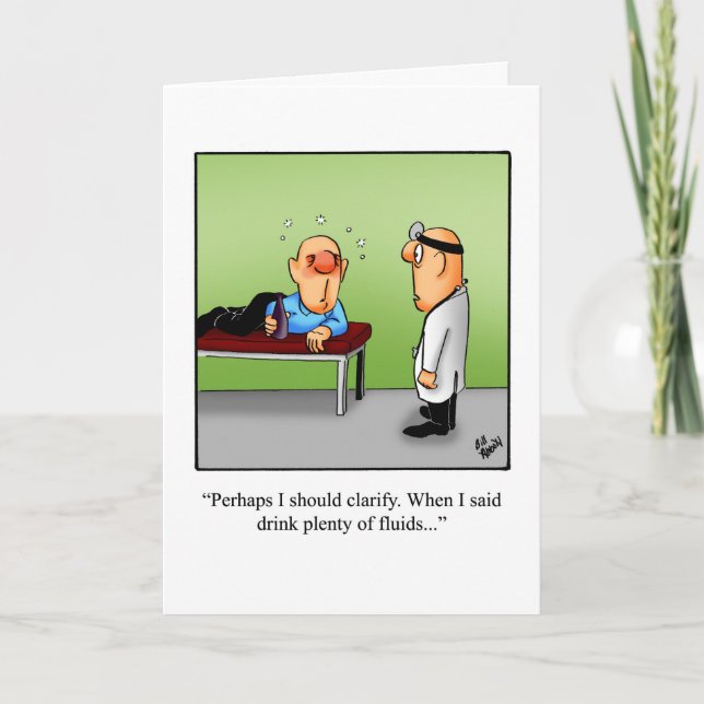 Graciosa tarjeta de felicitación Get Well Humor (Anverso)